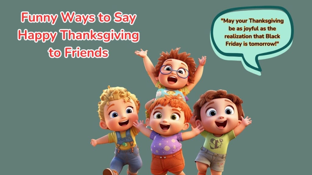 45 Funny Ways To Say Happy Thanksgiving Humorous Wishes