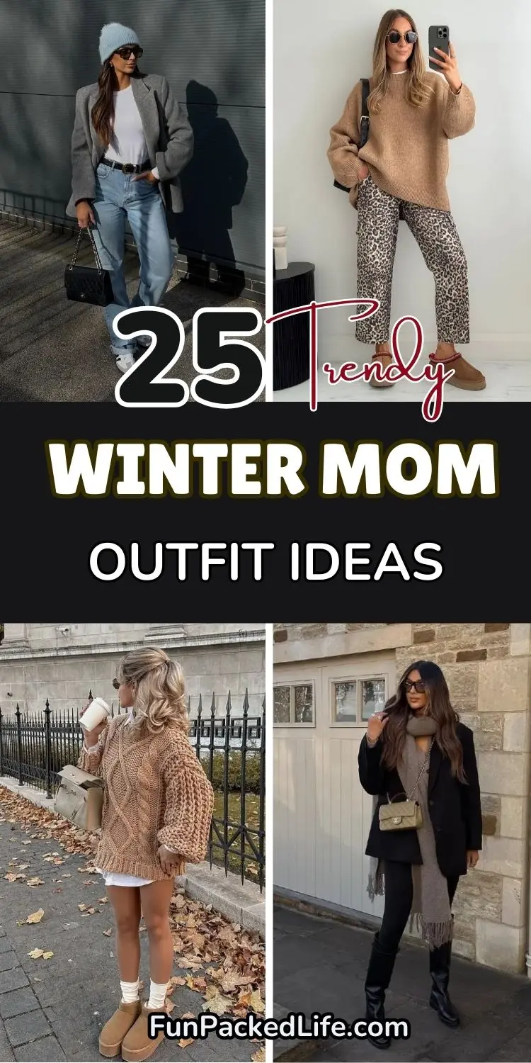 25 Winter Mom Outfit Ideas