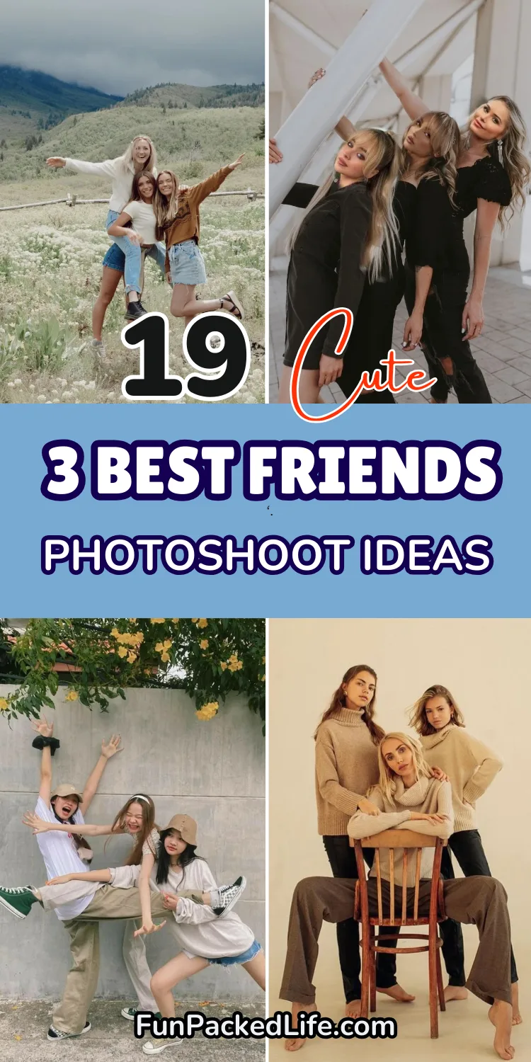 3 Best Friends Photoshoot Ideas