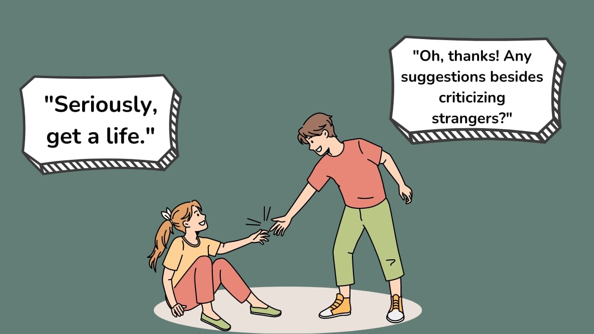 Best Comebacks for Get A Life