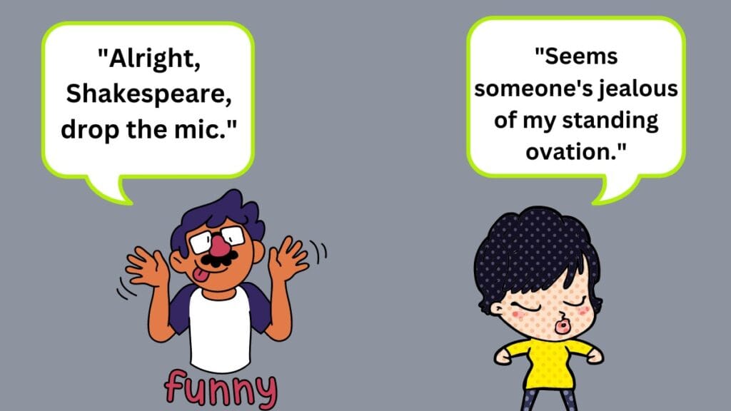 Funny Comebacks To Shut Someone Up