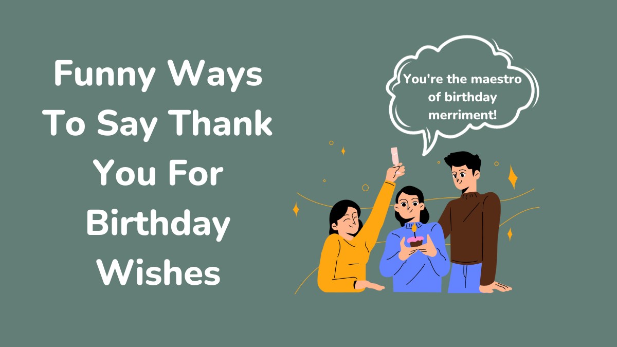 35 Funny Ways To Say Thank You (Say It With a Smile)